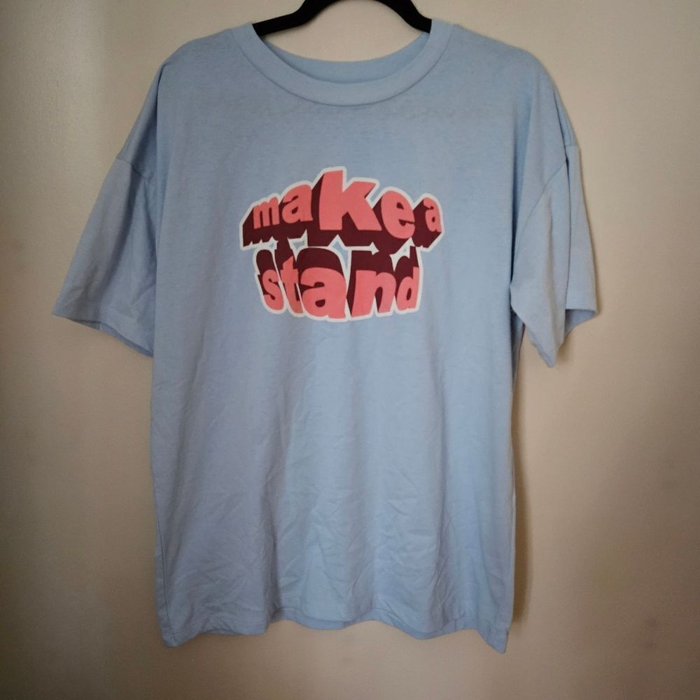BP Tee Shirt Light Blue Graphic Make A Stand Pink Oversized Casual Crewneck
